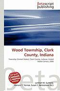 Wood Township Clark County Indiana
