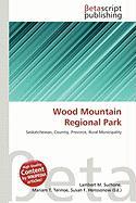 Wood Mountain Regional Park