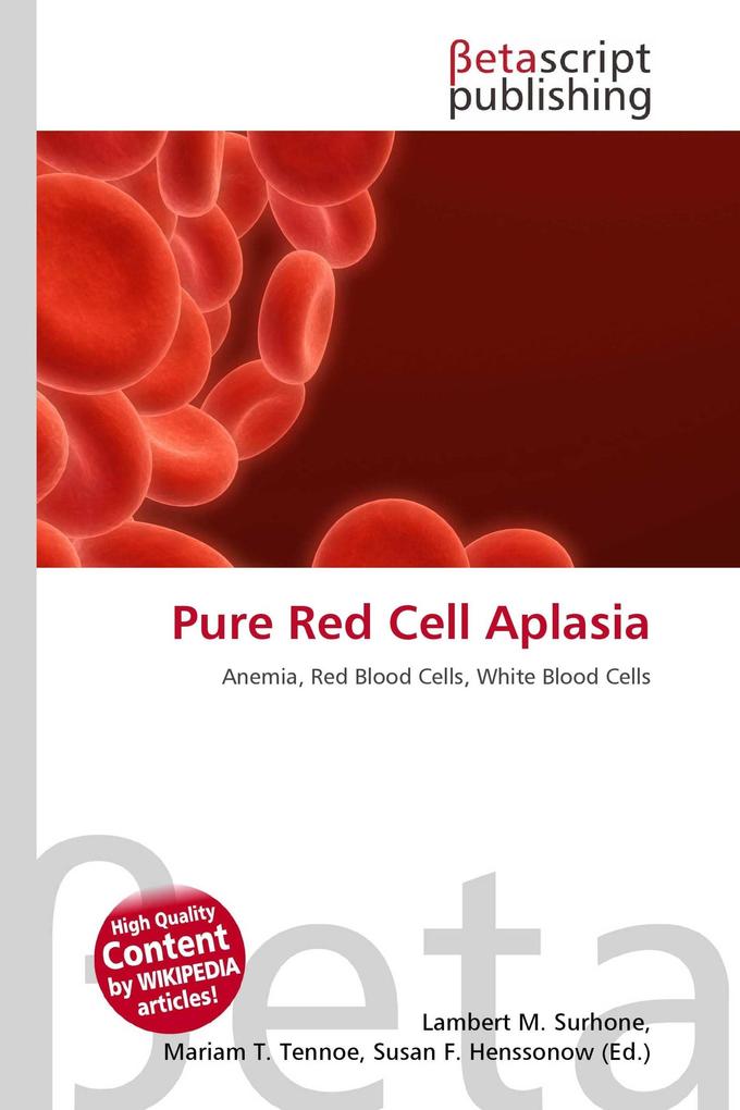 Pure Red Cell Aplasia