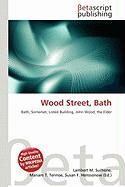 Wood Street Bath