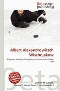 Albert Alexandrowitsch Wischnjakow