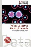 Microangiopathic Hemolytic Anemia