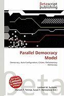 Parallel Democracy Model