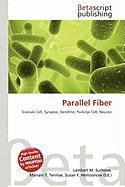 Parallel Fiber