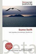 Scarce Swift