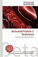 Activated Protein C Resistance