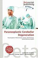 Paraneoplastic Cerebellar Degeneration