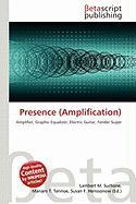 Presence (Amplification)