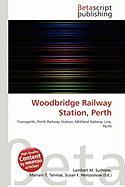 Woodbridge Railway Station Perth
