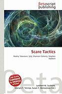 Scare Tactics