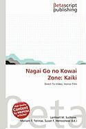 Nagai Go no Kowai Zone: Kaiki