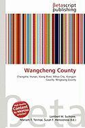 Wangcheng County