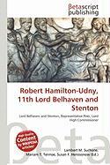 Robert Hamilton-Udny 11th Lord Belhaven and Stenton
