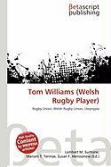 Tom Williams (Welsh Rugby Player)