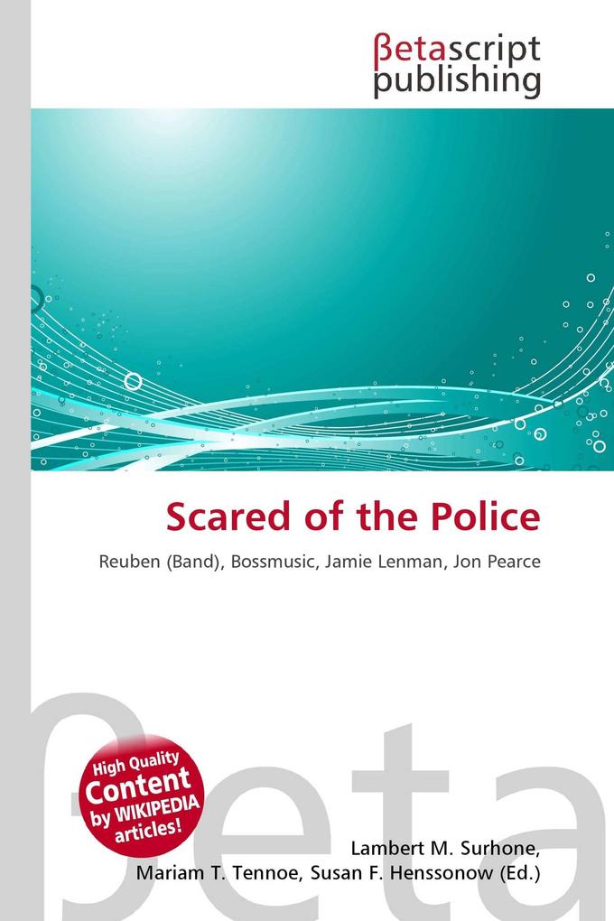 Scared of the Police