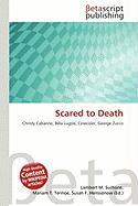 Scared to Death