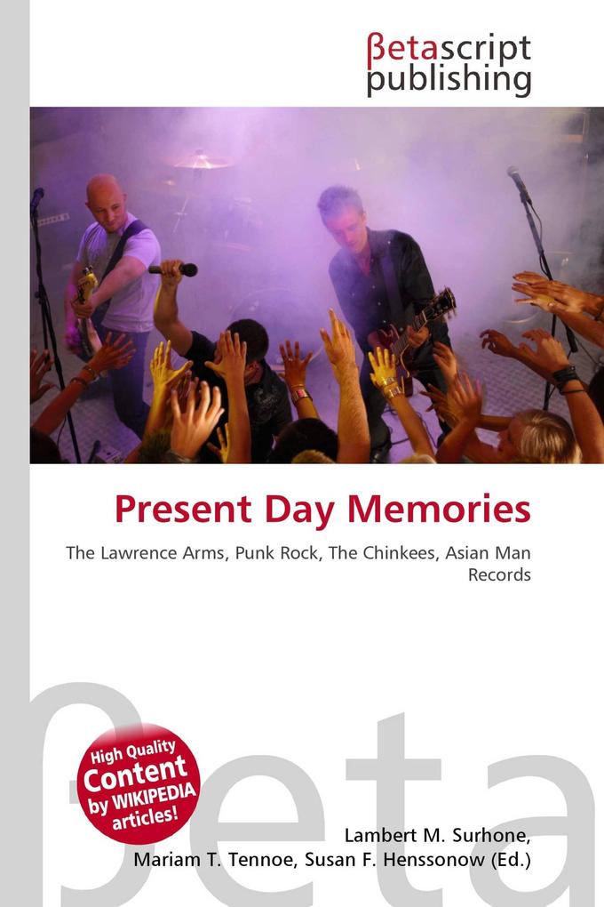Present Day Memories
