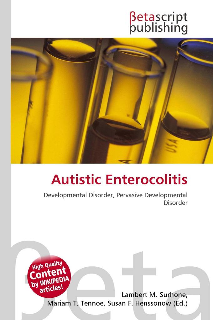 Autistic Enterocolitis