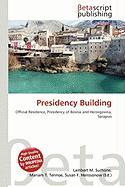 Presidency Building
