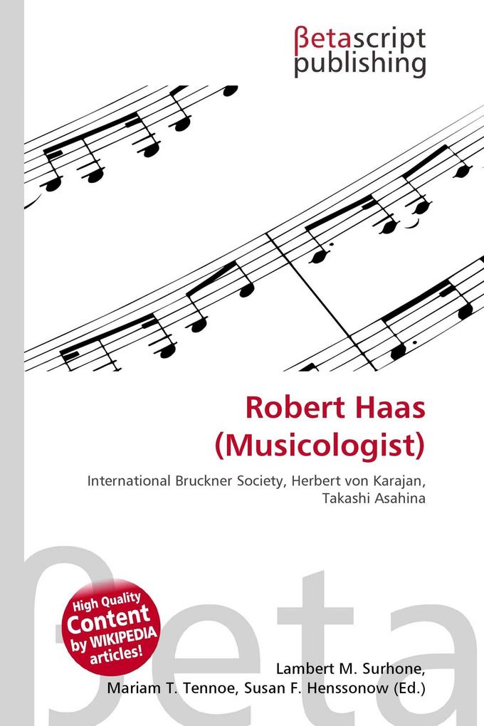 Robert Haas (Musicologist)