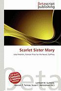 Scarlet Sister Mary