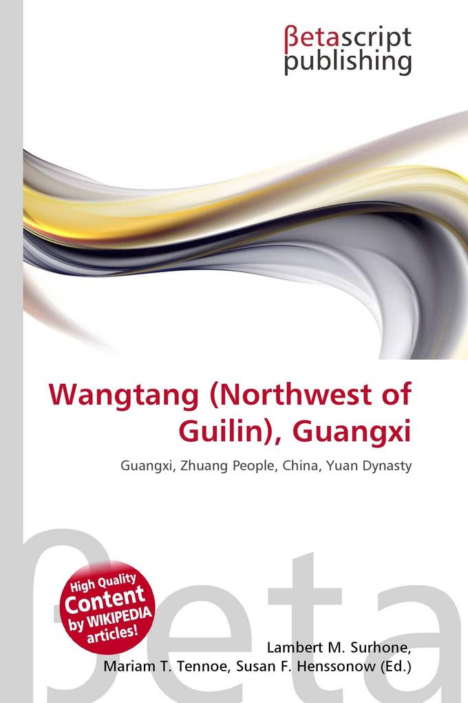 Wangtang (Northwest of Guilin) Guangxi