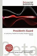President's Guard