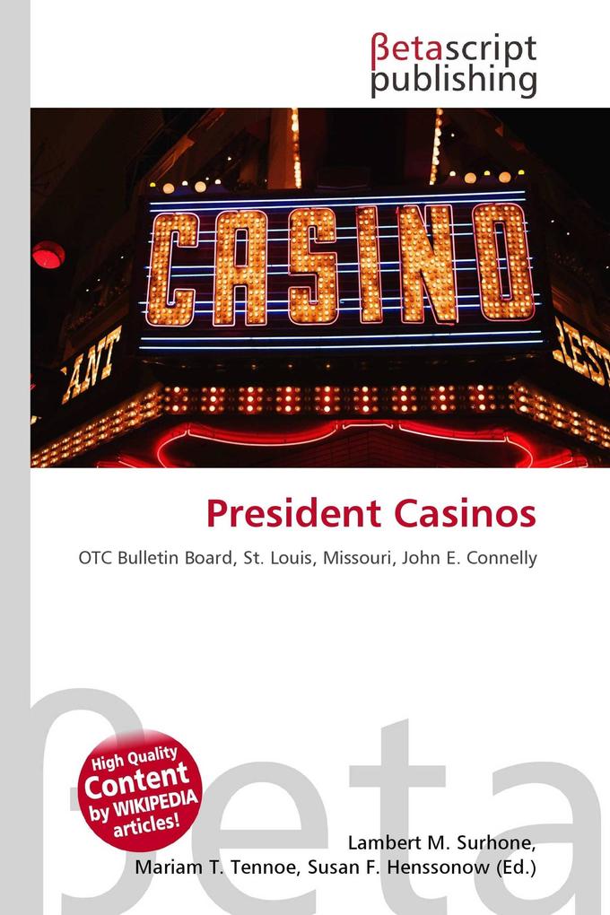 President Casinos