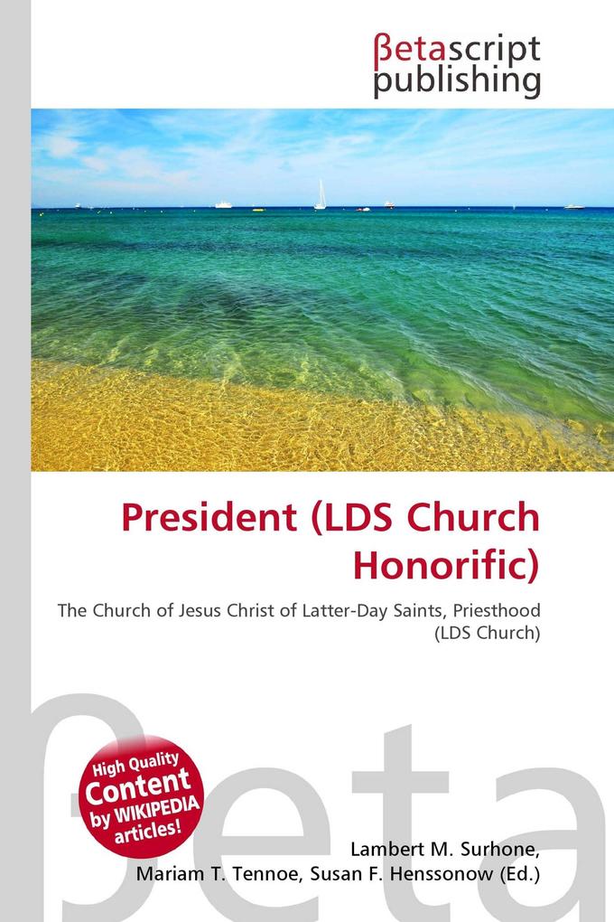 President (LDS Church Honorific)
