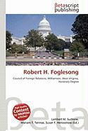 Robert H. Foglesong