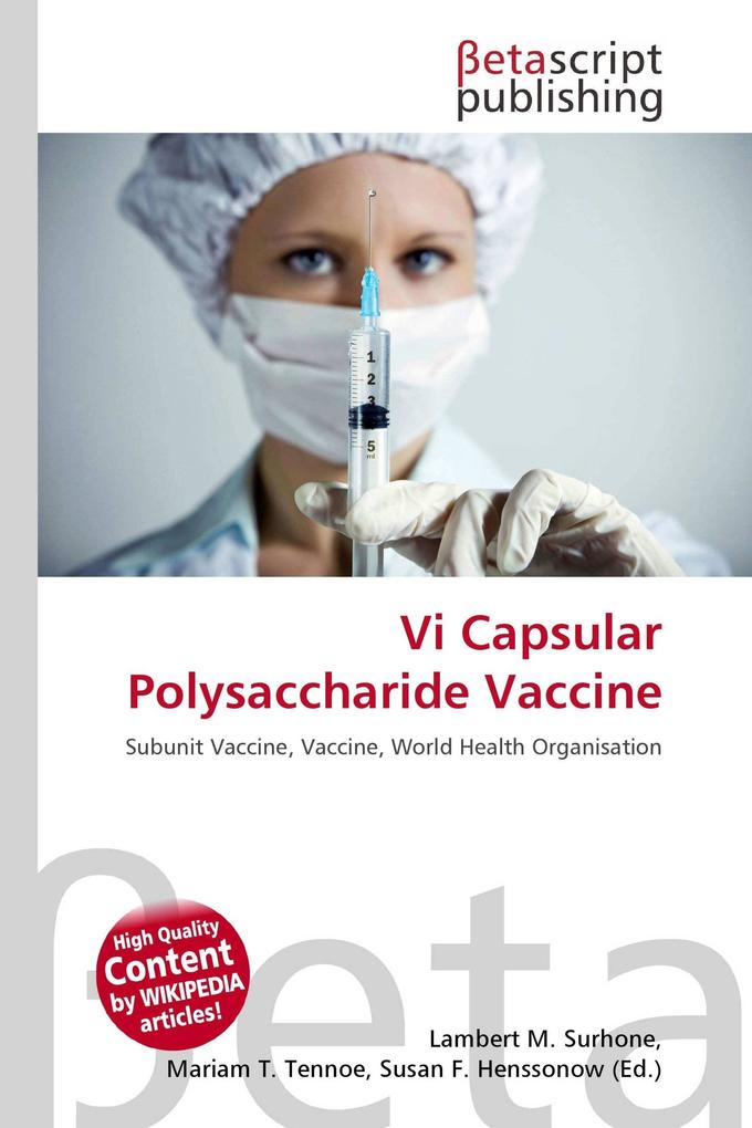 Vi Capsular Polysaccharide Vaccine