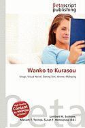Wanko to Kurasou