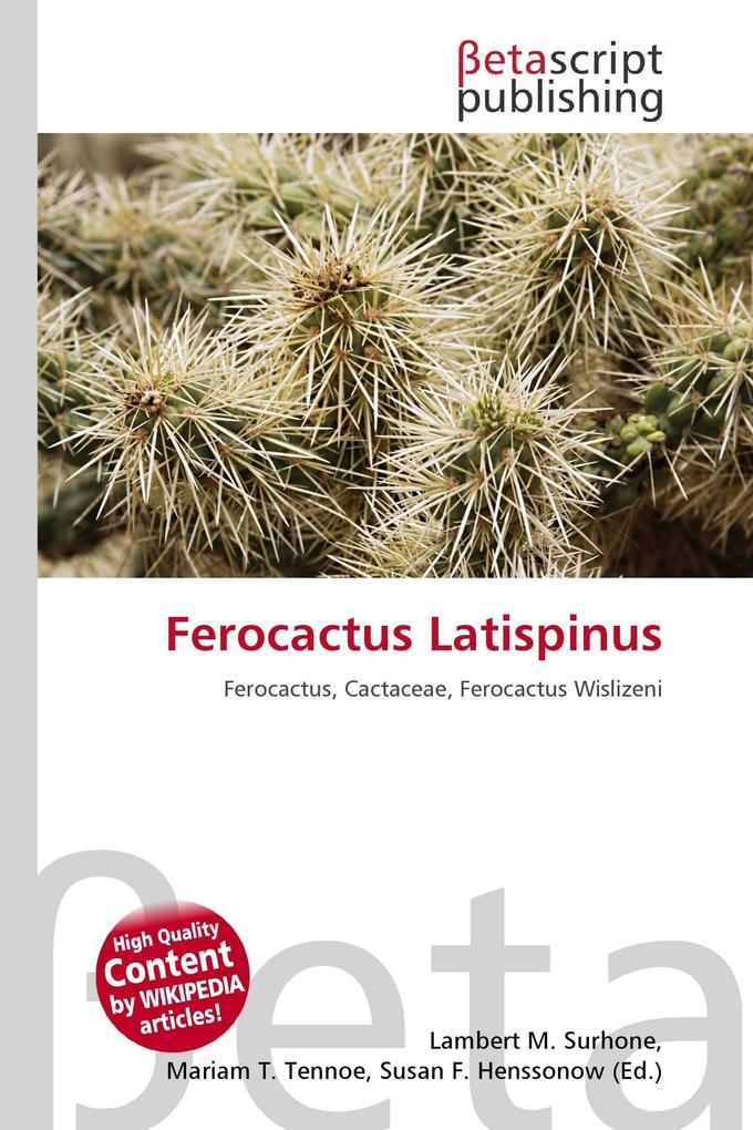 Ferocactus Latispinus
