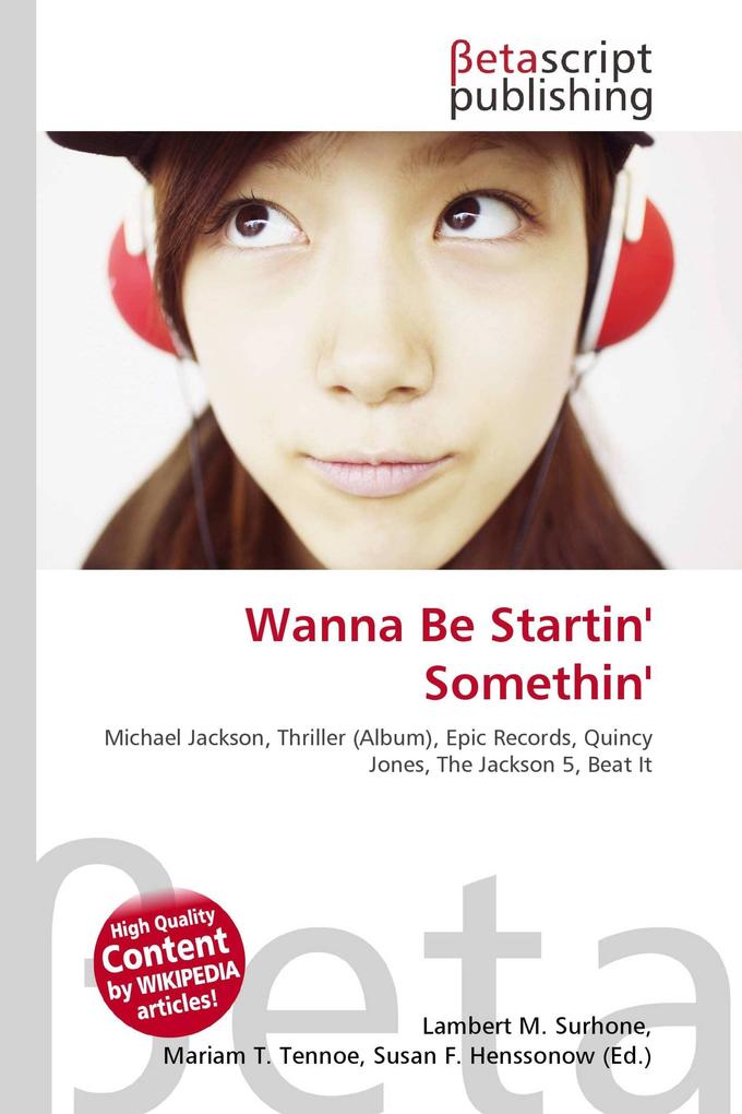 Wanna Be Startin' Somethin'