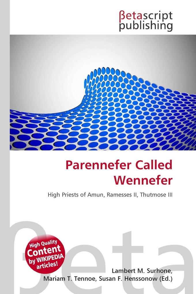 Parennefer Called Wennefer
