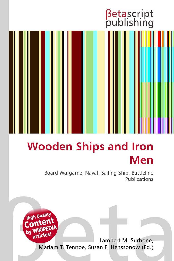 Wooden Ships and Iron Men