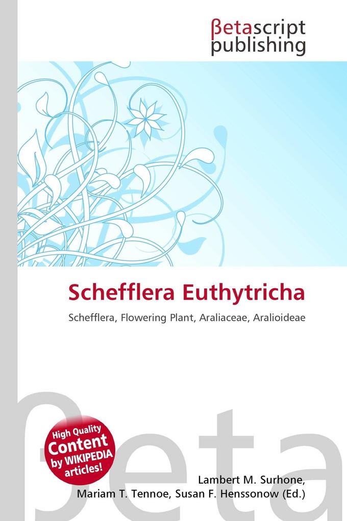 Schefflera Euthytricha