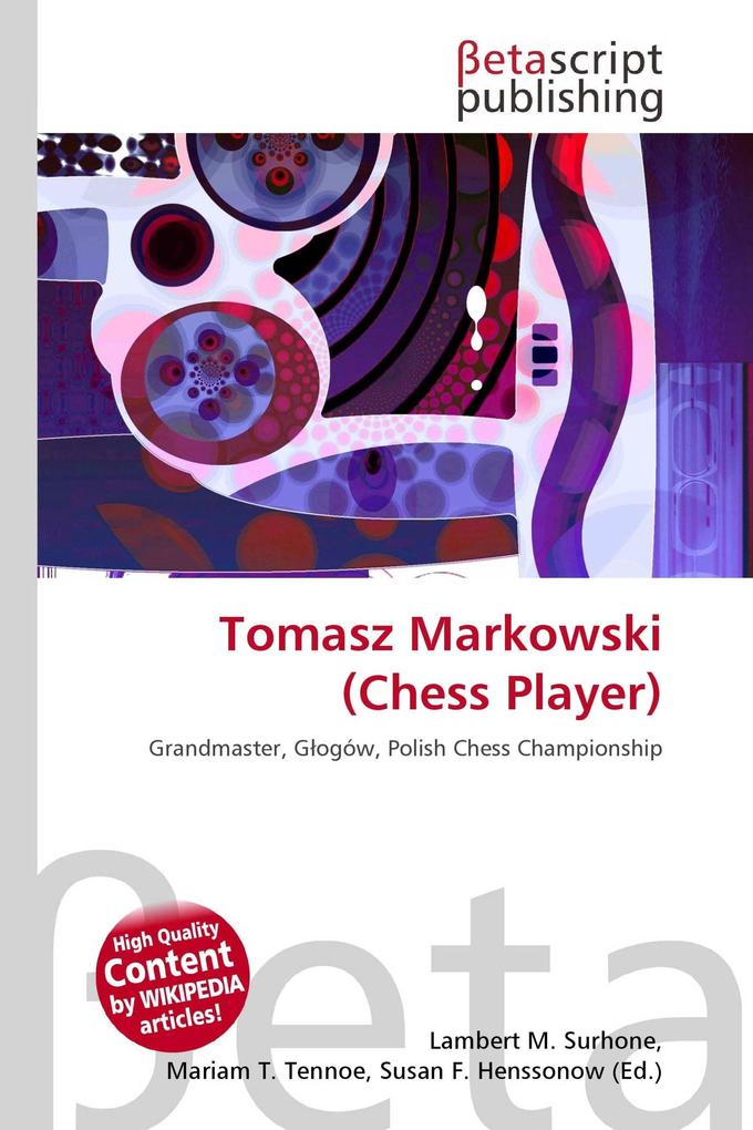 Tomasz Markowski (Chess Player)
