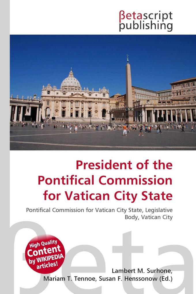 President of the Pontifical Commission for Vatican City State
