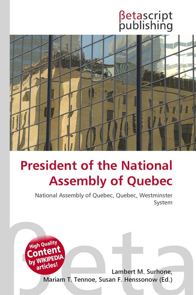 President of the National Assembly of Quebec