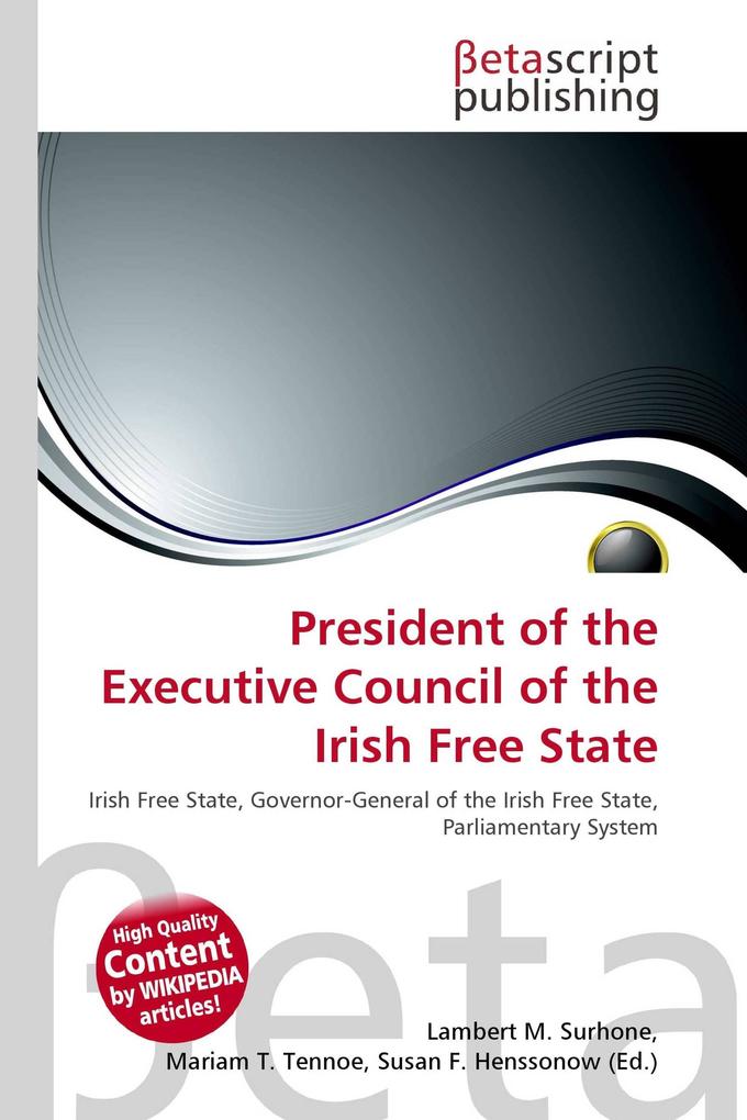 President of the Executive Council of the Irish Free State