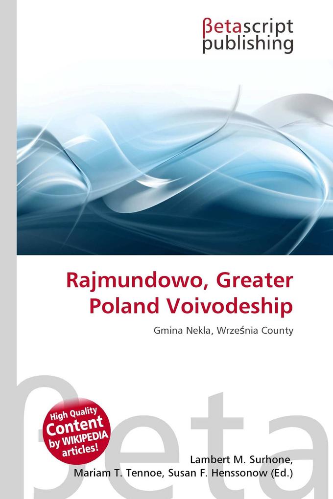 Rajmundowo Greater Poland Voivodeship