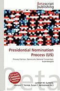 Presidential Nomination Process (US)
