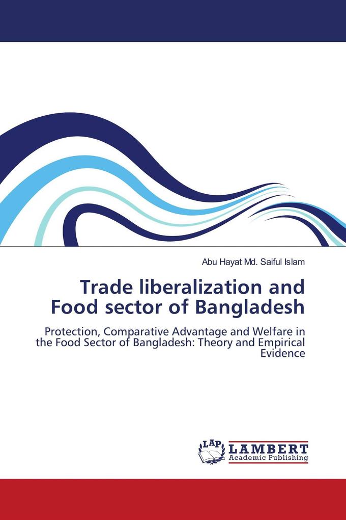 Trade liberalization and Food sector of Bangladesh