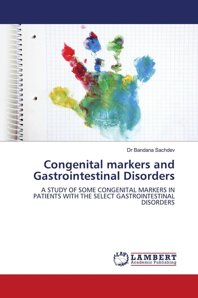 Congenital markers and Gastrointestinal Disorders