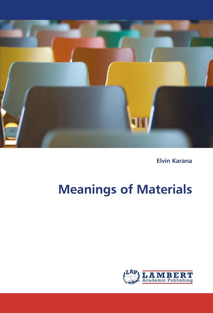 Meanings of Materials