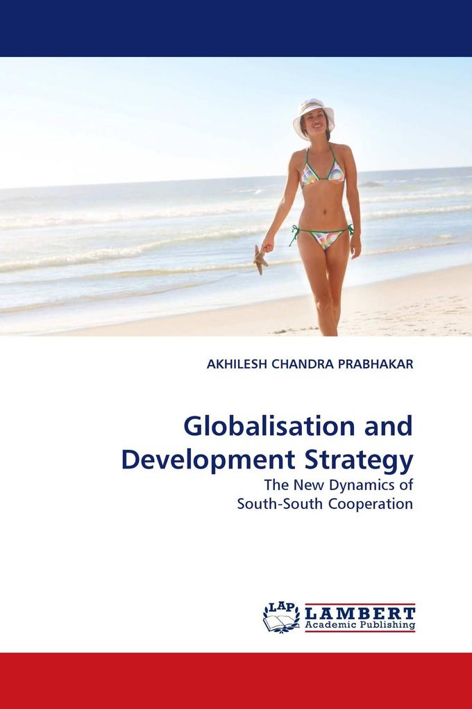 Globalisation and Development Strategy