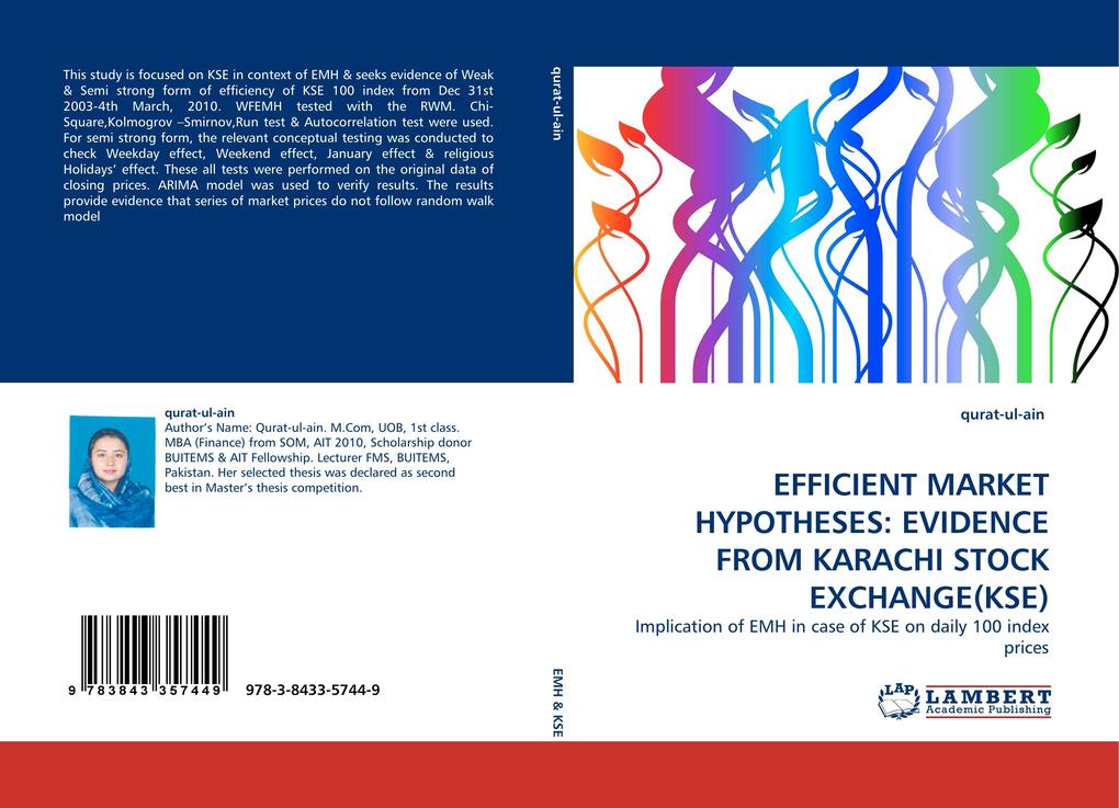 EFFICIENT MARKET HYPOTHESES: EVIDENCE FROM KARACHI STOCK EXCHANGE(KSE)