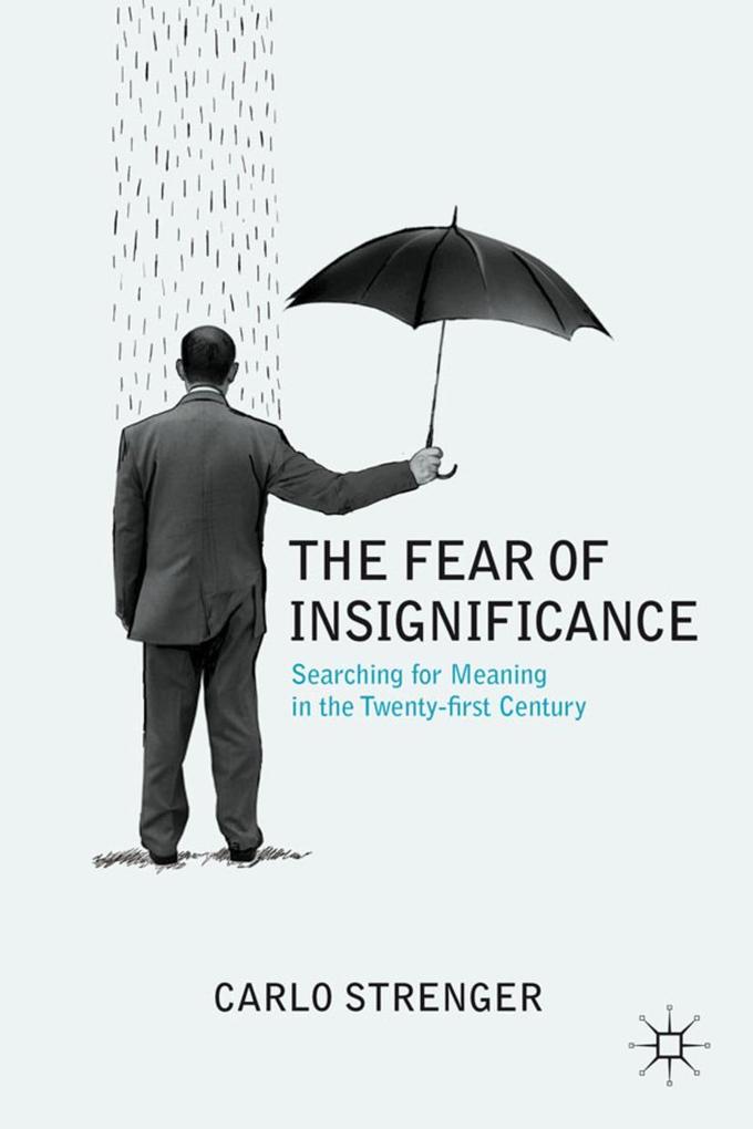 The Fear of Insignificance
