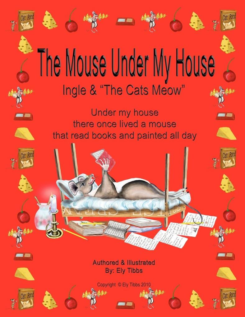 The Mouse Under My House - Ingle & The Cats Meow